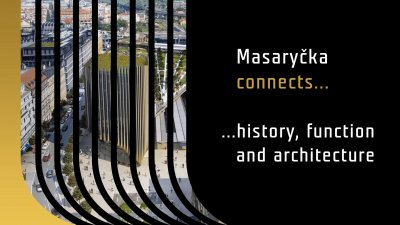 Masarycka connects Prague, world, people, experience, business